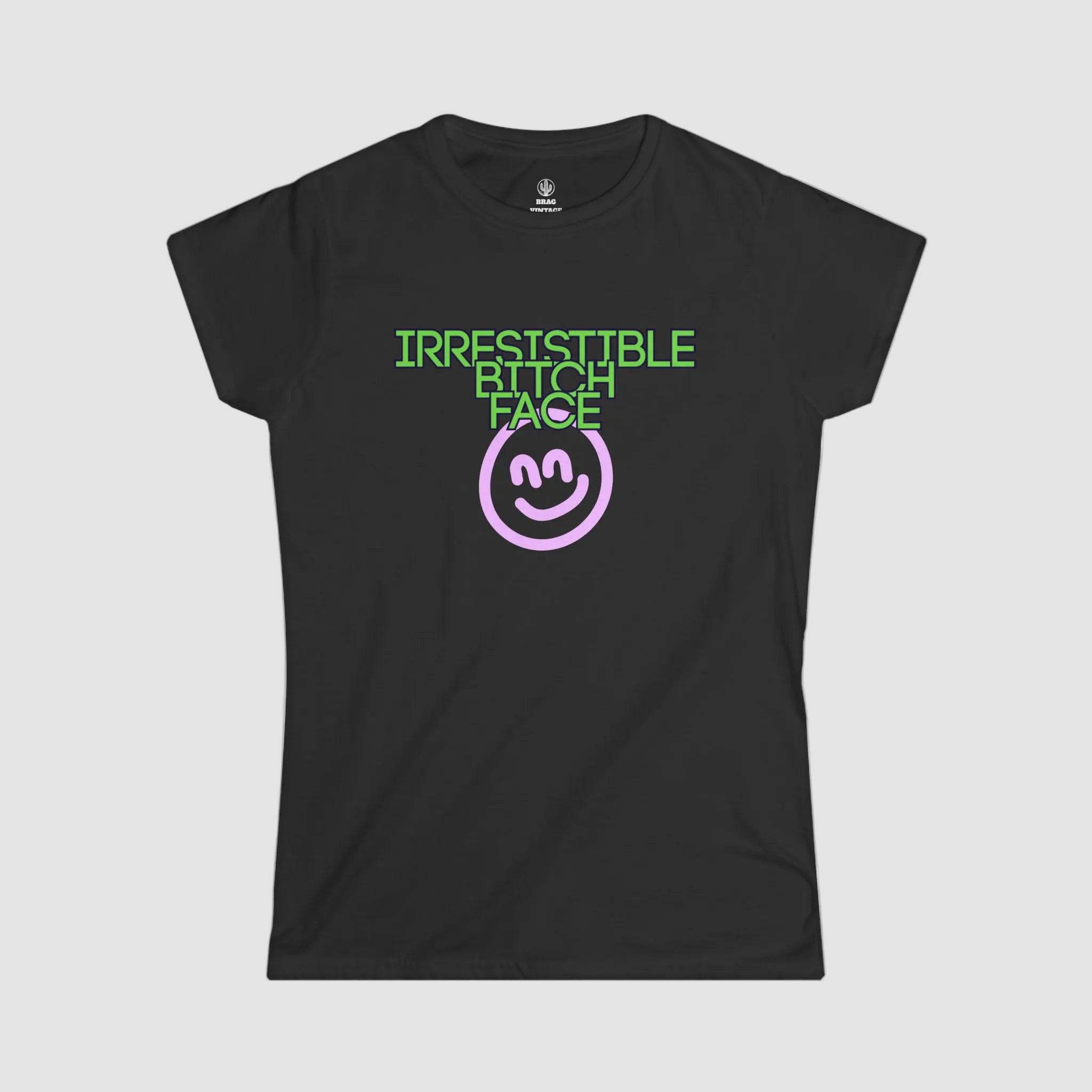 Brag Vintage Irresistible Bitch Face Fitted T-Shirt Black