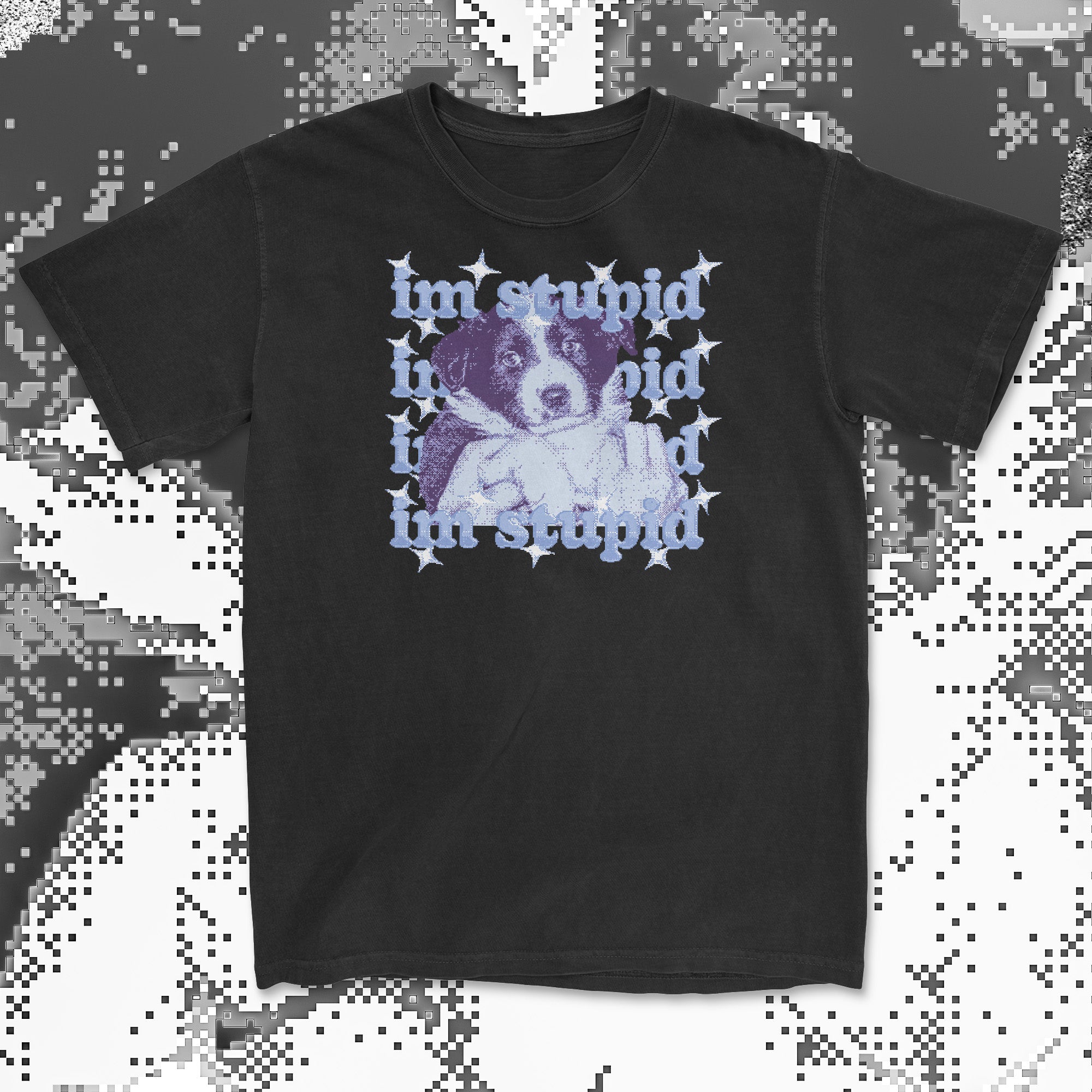 im stupid - t-shirt Black