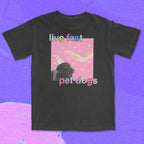 live fast pet dogs - t-shirt Black