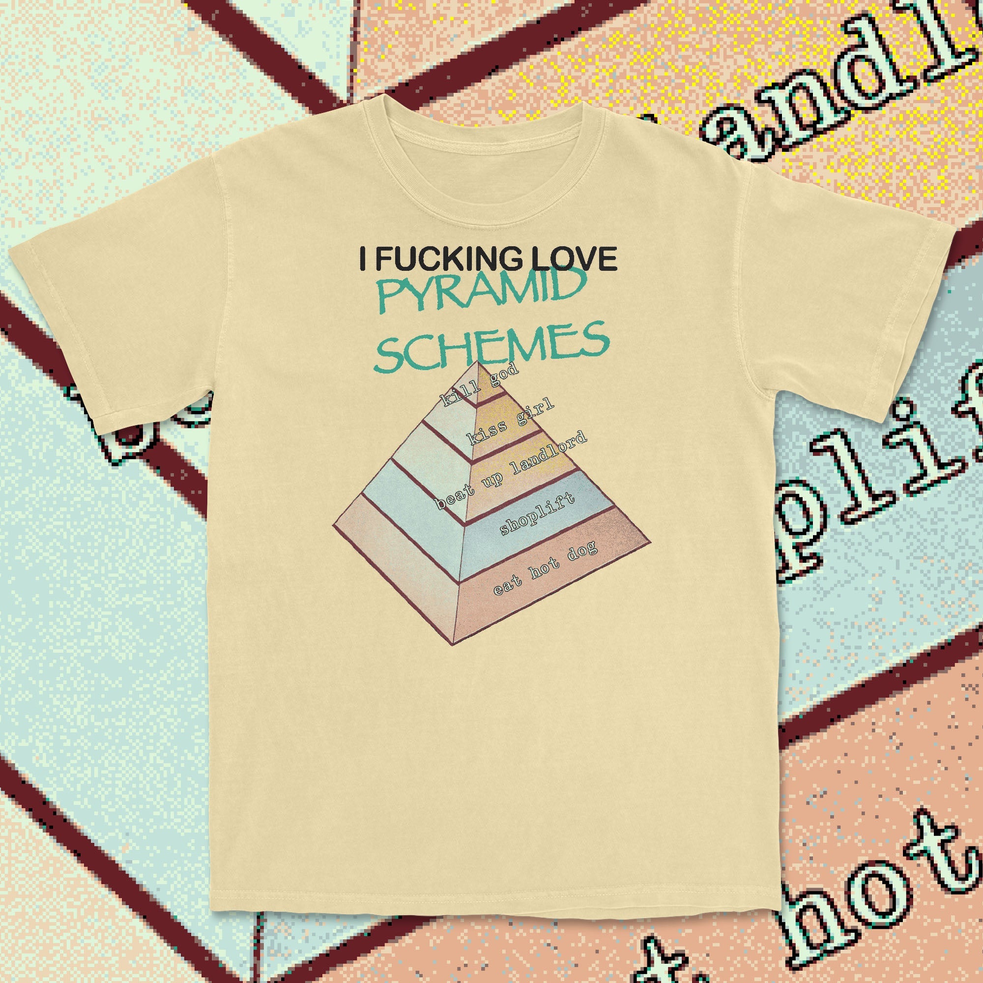 pyramid schemes - t-shirt Butter
