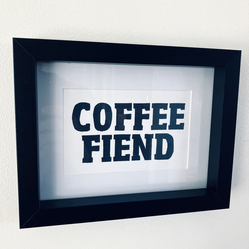 Coffee Fiend Framed Print