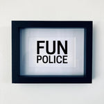 Fun Police Framed Print